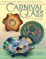 Standard Encyclopedia of Carnival Glass Price Guide
