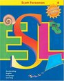 Scott Foresman ESL Accelerating English Language Learning
