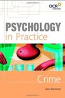 Psychology in Practice Crime