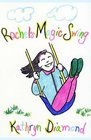Rachel's Magic Swing