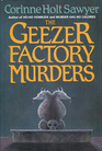 The Geezer Factory Murders