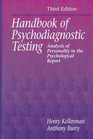 Handbook of Psychodiagnostic Testing Analysis of Personality in the Psychological Report