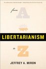 Libertarianism from A to Z