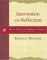 Intervention and Reflection  Basic Issues in Medical Ethics
