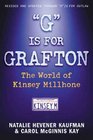 G Is for Grafton The World of Kinsey Millhone