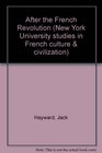 After the French Revolution Six Critics of Democracy and Nationalism