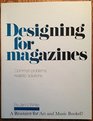 Designing for Magazines