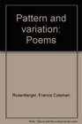 Pattern and variation Poems