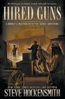 Hired Guns: A Western Mystery (Double-A Western Detective Agency)