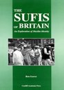The Sufis of Britain An Exploration of Muslim Identity