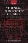 Athenian Democratic Origins and other essays