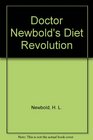 Doctor Newbold's Diet Revolution