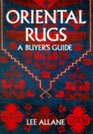 Oriental Rugs A Buyer's Guide