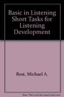 Basic in Listening Short Tasks for Listening Development