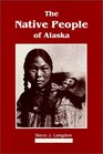 The Native People of Alaska