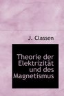 Theorie der Elektrizitt und des Magnetismus