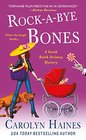 Rock-a-Bye Bones (Sarah Booth Delaney, Bk 16)