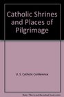 Catholic Shrines and Places of Pilgrimage