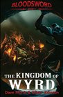 The Kingdom of Wyrd