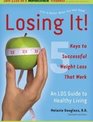 Losing It! An LDS Guide to Healthy Living