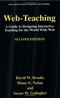 WebTeaching Second Edition  A Guide to Designing Interactive Teaching for the World Wide Web