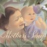 Mother's Song A Lullaby