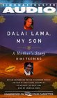 Dalai Lama My Son Unabridged