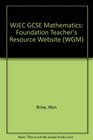 WJEC GCSE Mathematics Foundation Teacher's Resource Website
