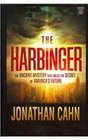 The Harbinger: The Ancient Mystery That Holds the Secret of America (Christian Mystery Series)