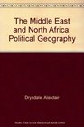 The Middle East and North Africa A Political Geography