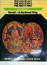 David I A Medieval King
