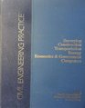 Civil Engineering Practice Series Volume  4 Surveying/Construction/Transportation/ Energy/Economics  Government/Computers