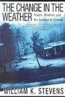 The Change in the Weather People Weather and the Science of Climate