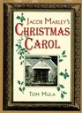 Jacob Marley\'s Christmas Carol