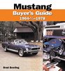 Mustang 19641/2  1978 Buyer's Guide
