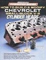How to Build  Modify Chevrolet SmallBlock V8 Cylinder Heads