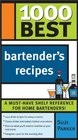 1000 Best Bartender's Recipes
