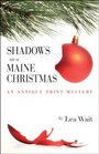 Shadows on a Maine Christmas (Antique Print, Bk 7)