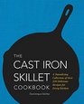 The Cast Iron Skillet Cookbook: A Tantalizing Collection of Over 250 Delicious Recipes for Every Kitchen