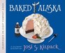 Baked Alaska A Culinary Mystery
