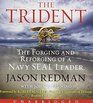 The Trident Low Price CD The Forging and Reforging of a Navy SEAL Leader