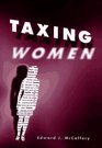 Taxing Women