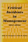 Critical Incidents in Management