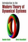 Introduction to the Modern Theory of Dynamical Systems