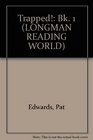 Longman Reading World Trapped Level 8 Book 1
