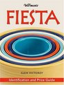 Warman's Fiesta Identification and Price Guide