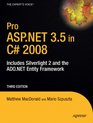 Pro ASPNET 35 in C 2008 Includes Silverlight 2 Third Edition