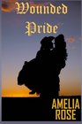 Wounded Pride Contemporary Western Romance