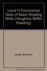 Level H Discoveries Tests of Basic Reading Skills