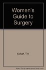 Womans Guide to Surgery